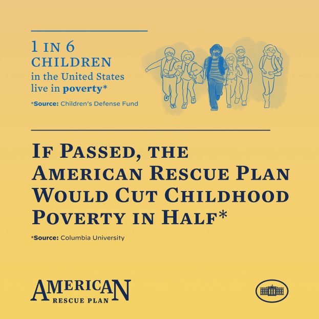 Plakat zur Unterstützung des American Rescue Plan, mit Text, der besagt, dass es die Kinderarmut in den USA halbieren würde, und einem Bild einer vielfältigen Gruppe von Menschen.