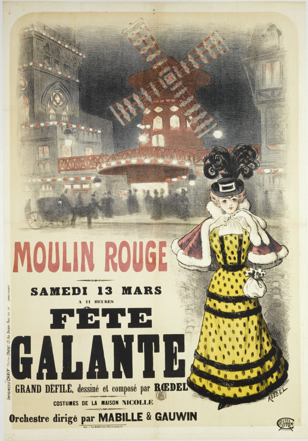 Plakat für ein Moulin Rouge Fête Galante-Event, das eine Frau in einem gelben Kleid zeigt, die vor einem Gebäude mit einer Windmühle im Hintergrund steht, begleitet von Werbetext.