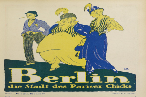 Plakat für ein Konzert in Berlin, Deutschland, mit einer Gruppe farbenfroher Menschen vor einem Gebäude mit der Aufschrift "Berlin - Die Stadt des Pariser Chicks" oben.