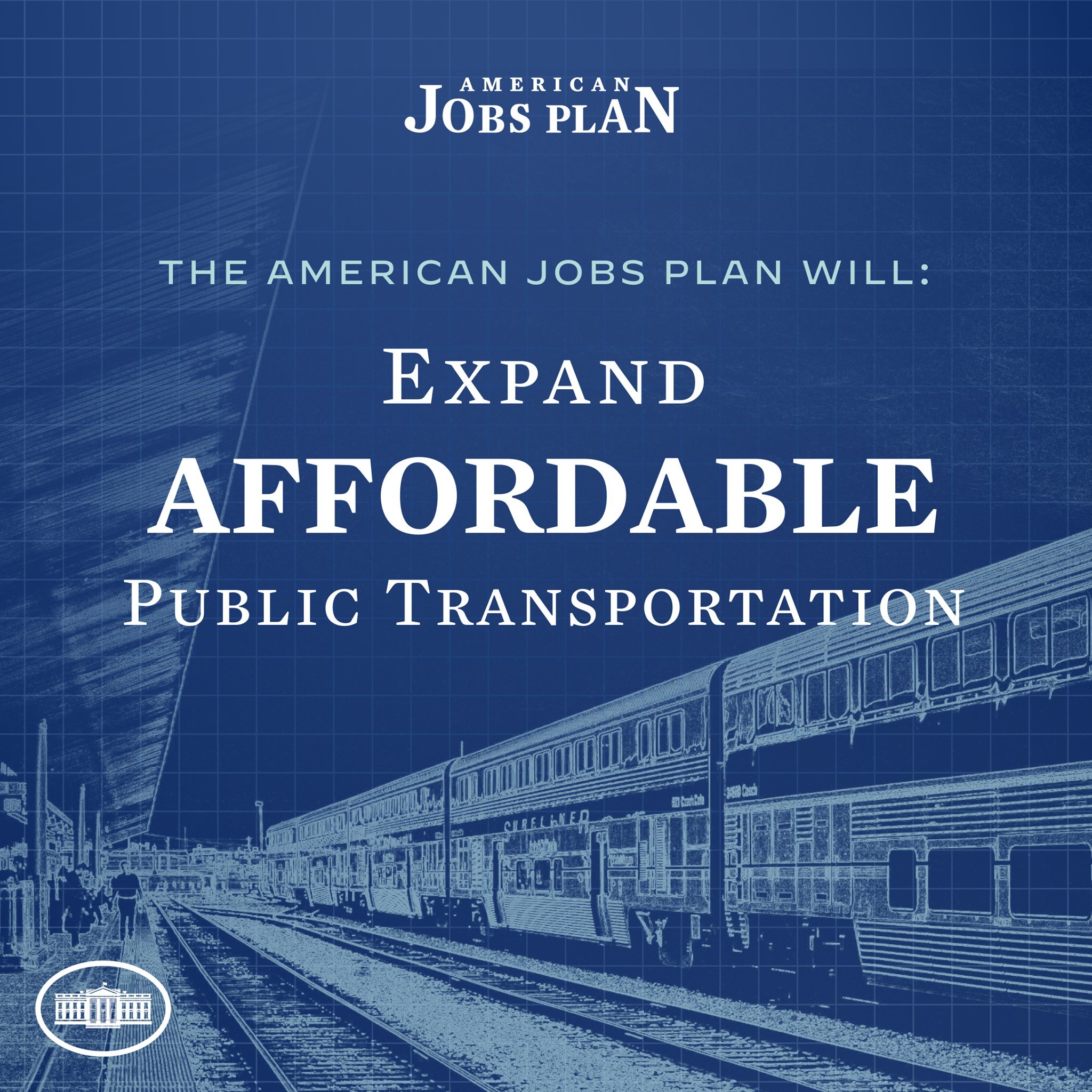 Plakat mit einer Bahn auf einem Gleis mit mehreren Menschen in der Nähe, das "The American Jobs Plan Will Expand Affordable Public Transportation" bewirbt.