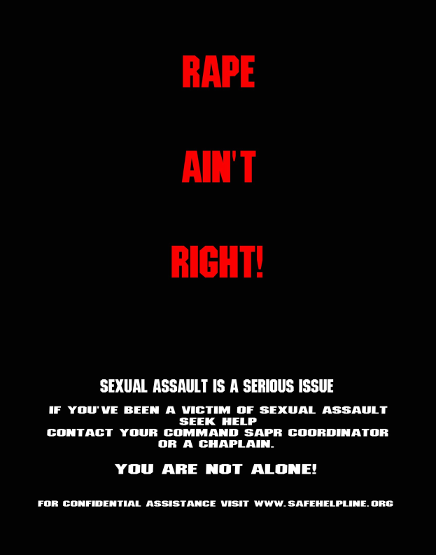 Ein Plakat mit fettem schwarzem Text auf einem weißen Hintergrund, der "Rape Ain't Right: Sexual Assault is a Serious Issue" lautet, eingerahmt von einem schwarzen Rand.